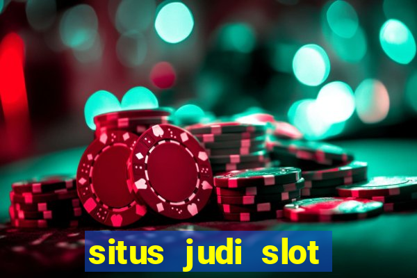 situs judi slot online terpercaya di indonesia