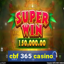 cbf 365 casino