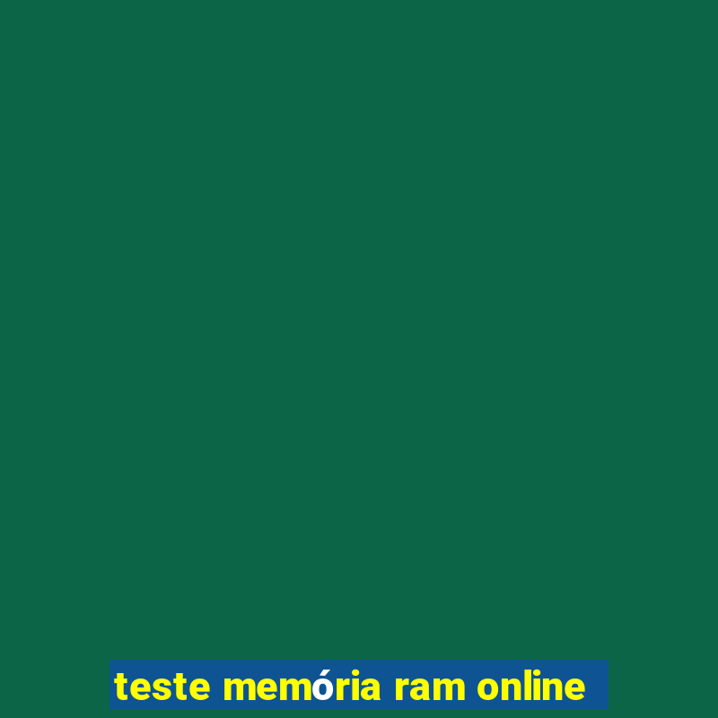 teste memória ram online