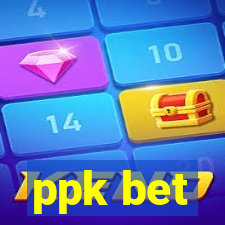 ppk bet