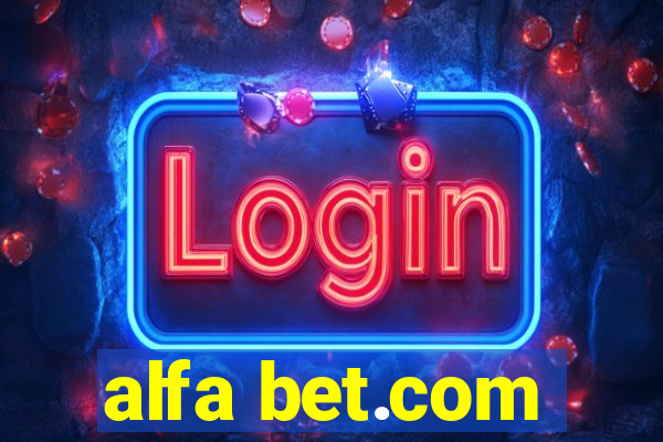 alfa bet.com