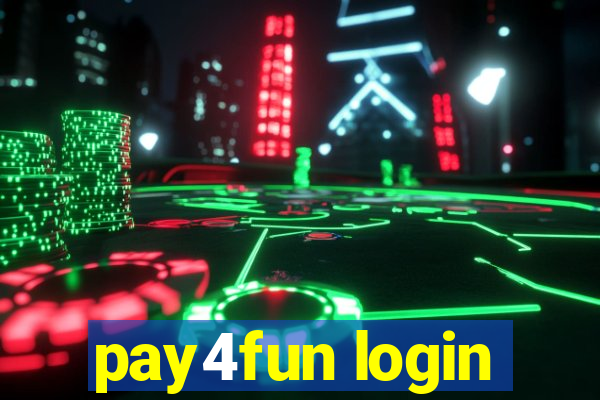 pay4fun login