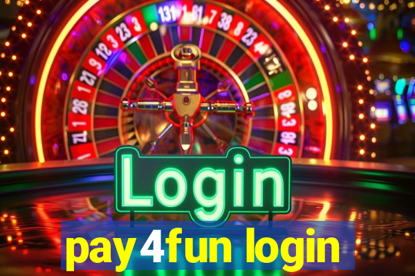 pay4fun login