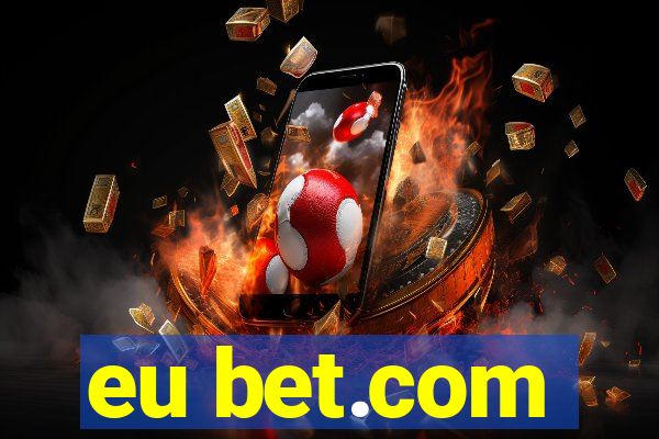 eu bet.com