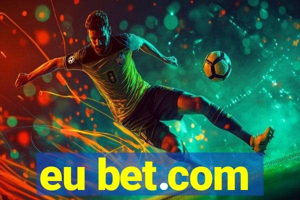 eu bet.com