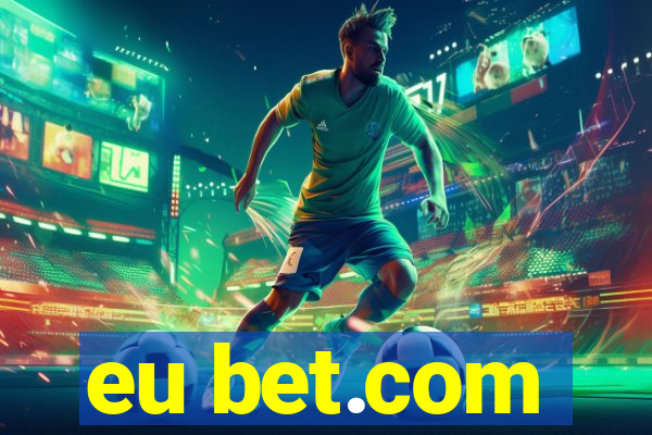 eu bet.com