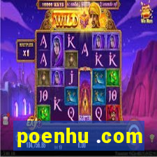 poenhu .com