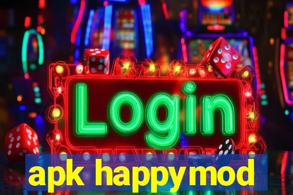 apk happymod