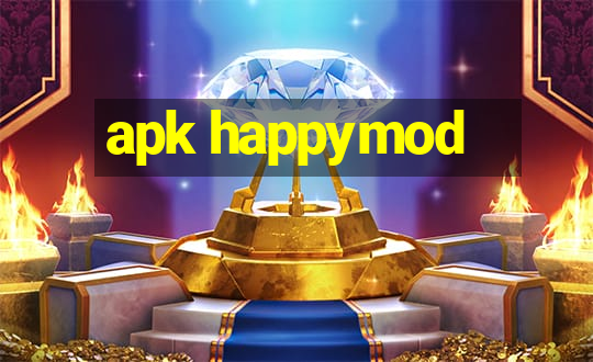 apk happymod