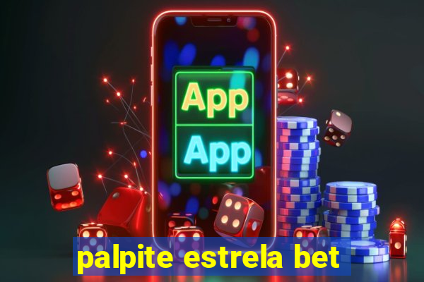 palpite estrela bet