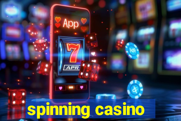 spinning casino