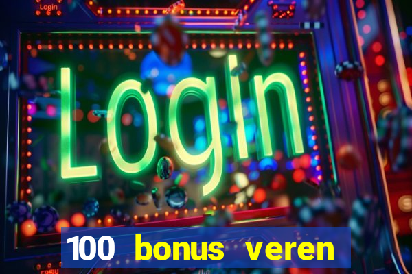 100 bonus veren casino siteleri