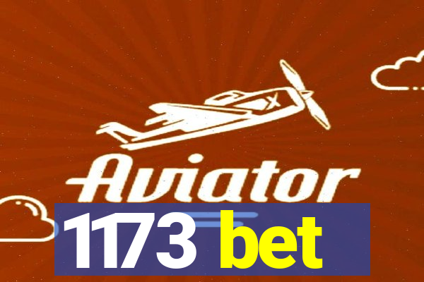 1173 bet