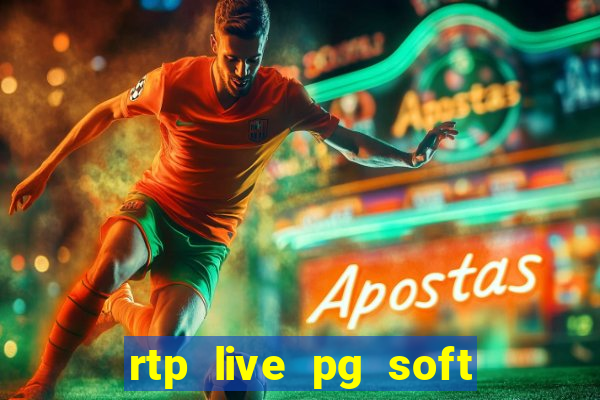 rtp live pg soft slot gac