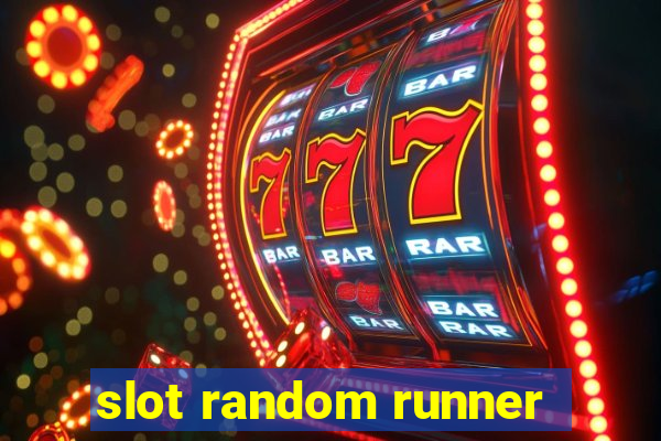 slot random runner