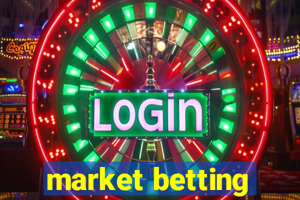 market betting