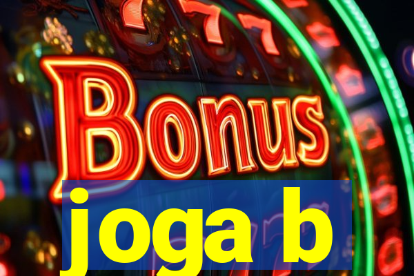 joga b