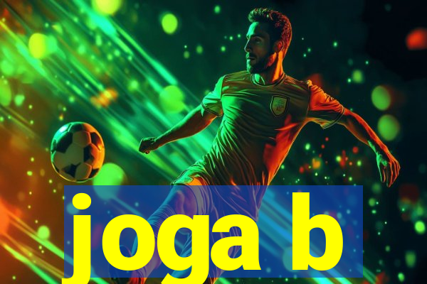 joga b