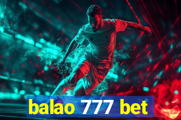 balao 777 bet