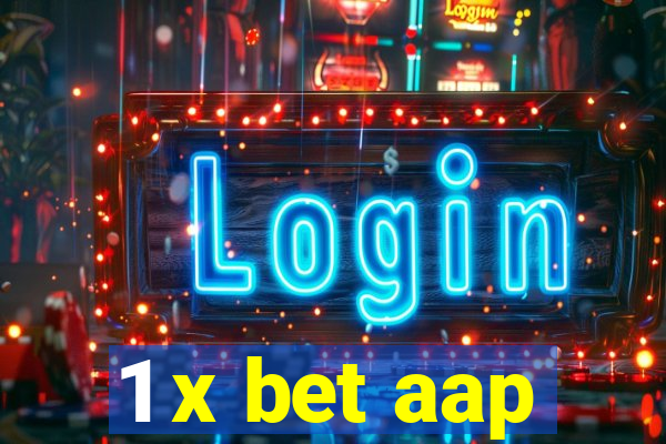 1 x bet aap