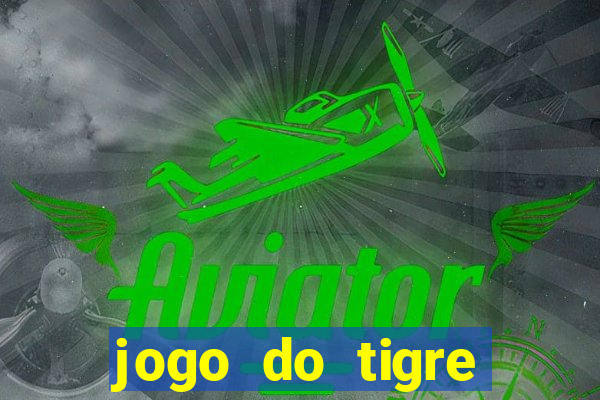 jogo do tigre bet365 baixar