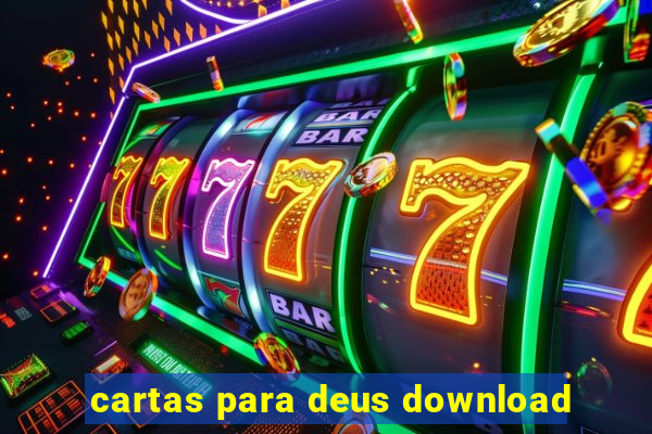 cartas para deus download