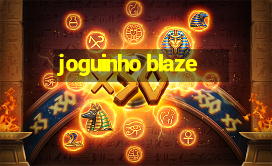 joguinho blaze