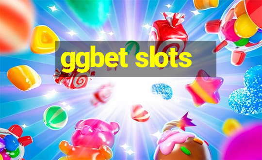 ggbet slots