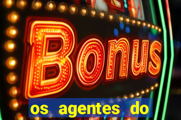 os agentes do destino online dublado assistir os agentes do destino dublado online