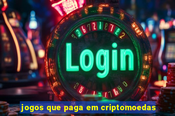 jogos que paga em criptomoedas