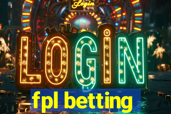 fpl betting