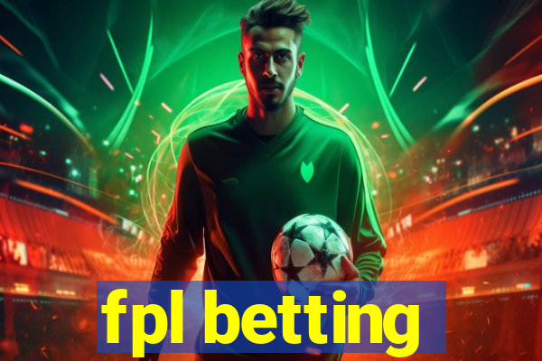 fpl betting