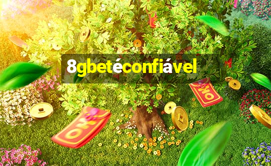 8gbetéconfiável