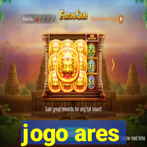 jogo ares