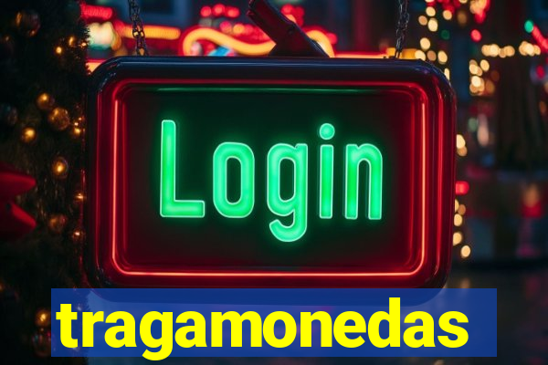 tragamonedas