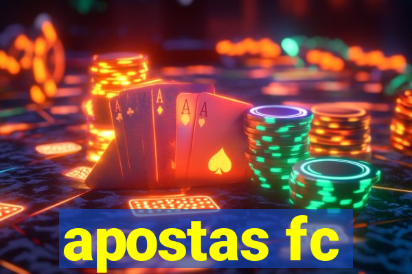 apostas fc