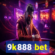 9k888 bet