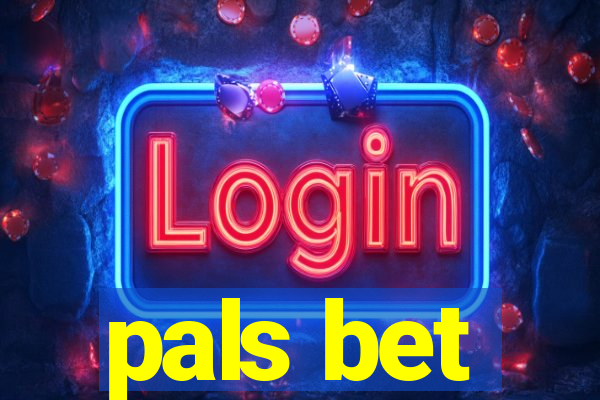 pals bet