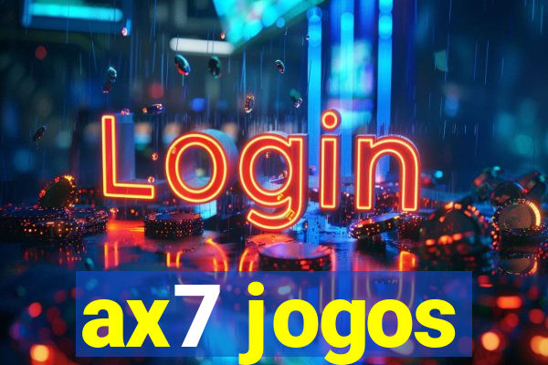 ax7 jogos