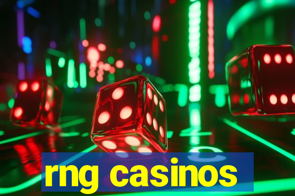 rng casinos