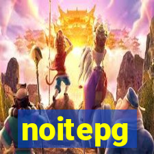 noitepg