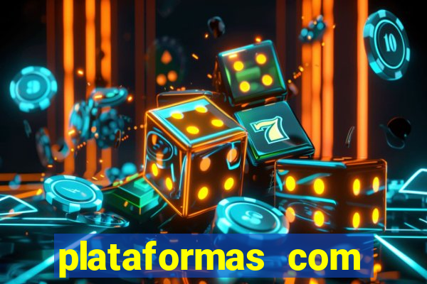 plataformas com bonus sem deposito