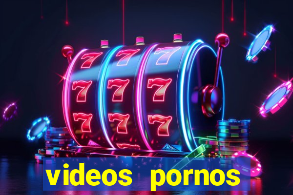 videos pornos gratis baixar