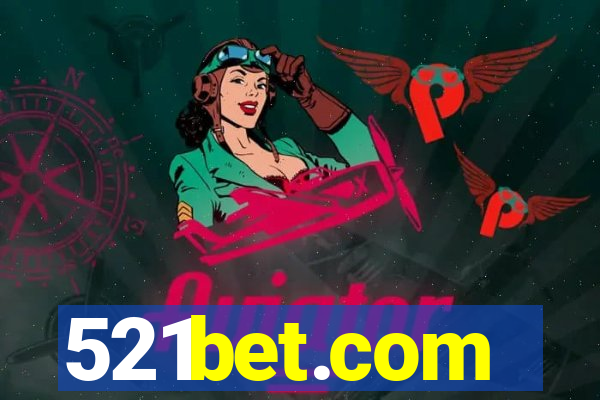 521bet.com