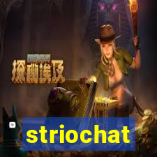 striochat