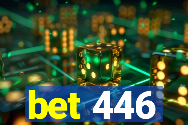 bet 446