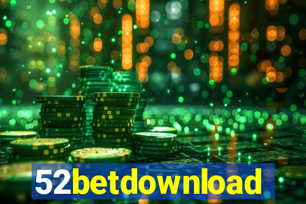 52betdownload