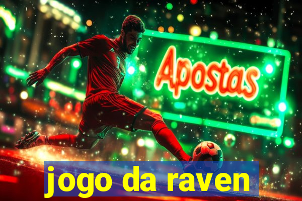 jogo da raven