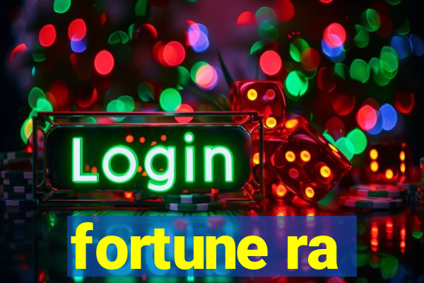 fortune ra