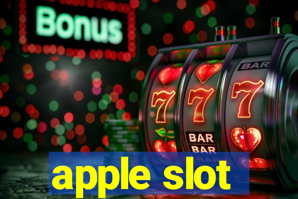 apple slot